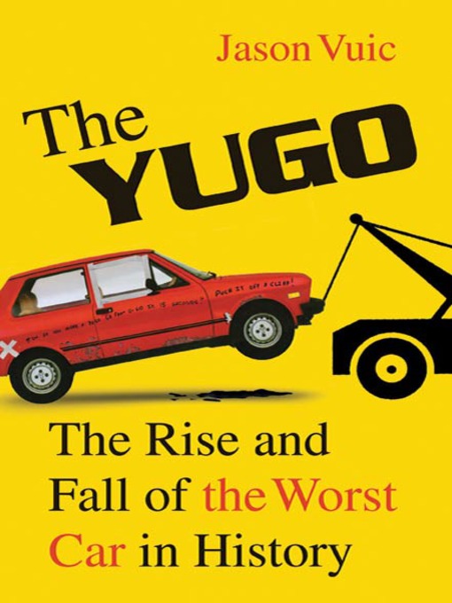 Title details for The Yugo by Jason Vuic - Wait list